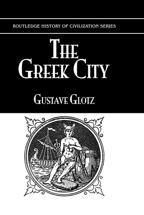 The Greek City 7 Its Institutions - cover