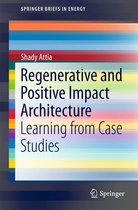 SpringerBriefs in Energy -  Regenerative and Positive Impact Architecture