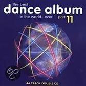 Best Dance Album In The World... Ever! Part 11
