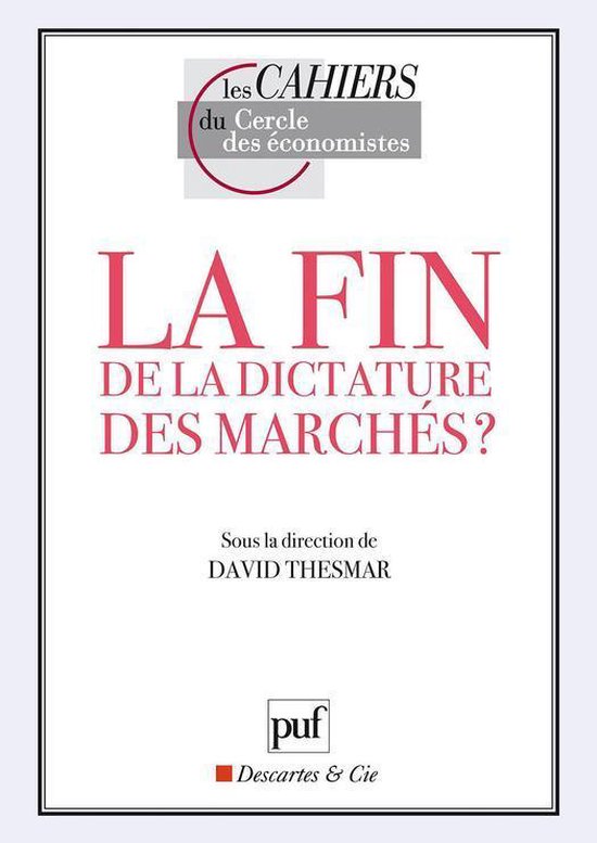 La fin de la dictature des marchés ?