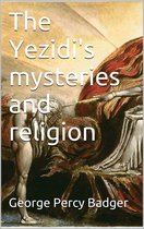 The Yezidi's mysteries and religion
