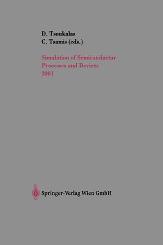 Simulation of Semiconductor Processes and Devices 2001 - cover