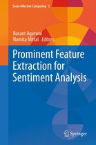 Socio-Affective Computing - Prominent Feature Extraction for Sentiment Analysis