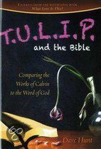T.U.L.I.P. and the Bible