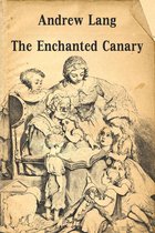 The Enchanted Canary