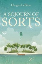 A Sojourn of Sorts