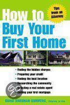 How to Buy Your First Home