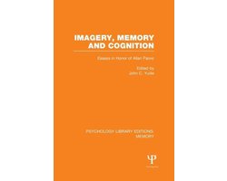 Psychology Library Editions: Memory- Imagery, Memory and Cognition (PLE: Memory)