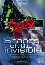 Shapes Of The Invisible