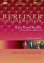 Berliner Philharmoniker - Gala From Berlin: Songs Of Love And Desire (1998)
