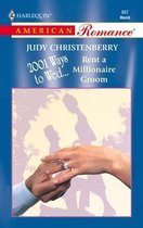 2001 Ways to Wed 1 - Rent a Millionaire Groom
