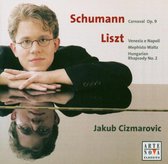 Schumann: Carnaval, Op. 9; Liszt: Venezia e Napoli; Mephisto Waltz; Hungarian Rhapsody No. 2