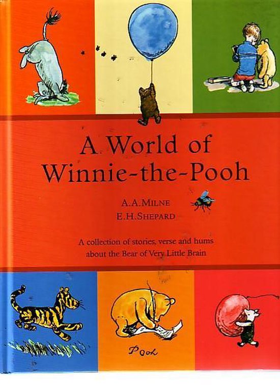 A World of Winnie the Pooh, A.A. Milne and E.H. Shepard