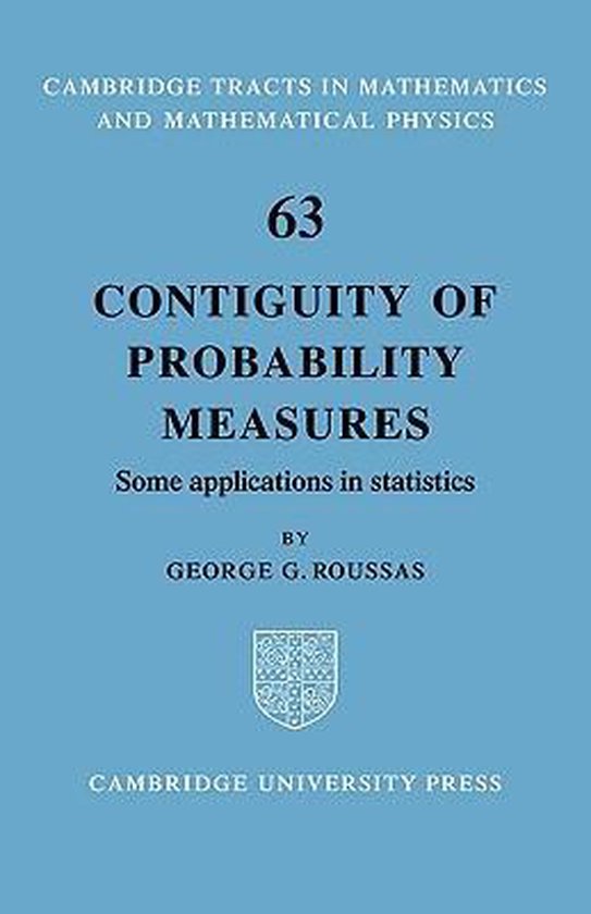 Contiguity of Probability Measures | 9780521090957 | George G. Roussas ...