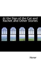 At the Sign of the Cat and Rachet and Other Stories