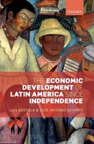 Initiative for Policy Dialogue - The Economic Development of Latin America since Independence