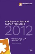 Employment Law and Human Resources Handbook 2012