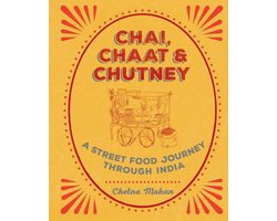 Chai, Chaat & Chutney