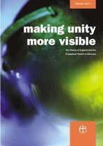 Making Unity More Visible: The Report of the Meissen Commission 1997-2001