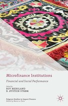 Palgrave Studies in Impact Finance - Microfinance Institutions