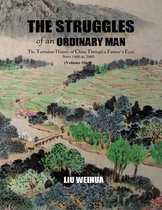 The Struggles of an Ordinary Man (China 1930-2000)