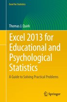Excel for Statistics - Excel 2013 for Educational and Psychological Statistics