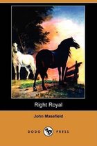 Right Royal (Dodo Press)