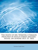 The Death of Mr. Webster