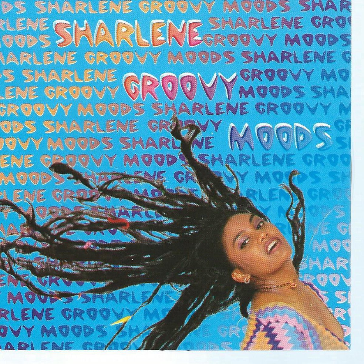 SHARLENE GROOVY MOODS