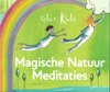 Magische Natuur Meditaties