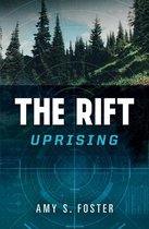 The Rift Uprising (The Rift Uprising trilogy, Book 1)