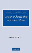 Colour And Meaning In Ancient Rome