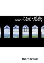 History of the Nineteenth Century