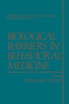 Biological Barriers in Behavioral Medicine