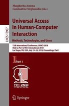 Universal Access in Human Computer Interaction Methods Technologies and Users