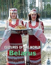 Cultures of the World (Second Edition)(R)- Belarus