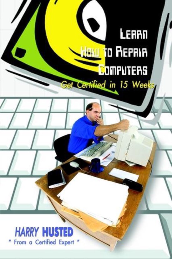 Learn How to Repair Computers 9780759667785 Harry Husted Boeken bol