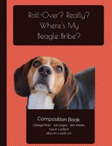 Funny Beagle Composition Notebook