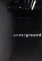 Underground