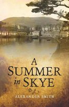 A Summer in Skye