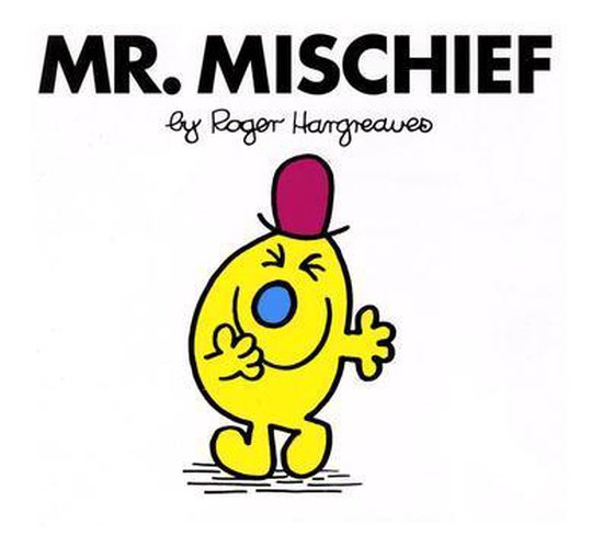 Mr. Men and Little Miss - Mr. Mischief - cover