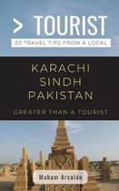 Greater Than a Tourist- Greater Than a Tourist- Karachi Sindh Pakistan