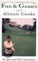 Fun & Games With Alistair Cooke