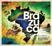 Brazuca - The Official Soundtrack Of Brasil 2014