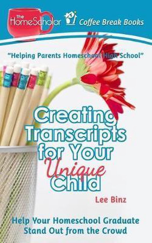 Omslag van Creating Transcripts for Your Unique Child