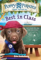 Puppy Pirates 2 - Puppy Pirates Super Special #2: Best in Class