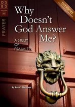 Why Doesn't God Answer Me?
