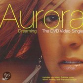 Aurora - Dreaming (Import)