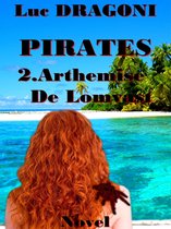 Pirates 2.Arthemise De Lomvast