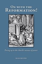 On with the Reformation